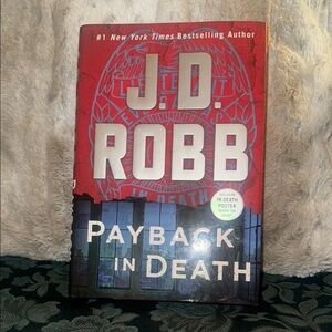 JD Robb 'Payback in Death' Hardcover Book